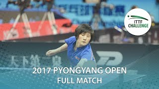 [동영상] KIM Nam Hae VS CHOE Hyon Hwa 2017 ITTF 도전 평양 오픈 준준결승