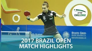 [동영상] 슷찌 VS TAKAHASHI Bruna 씨마 스터 2017 ITTF 도전 씨마 브라질 오픈 준결승