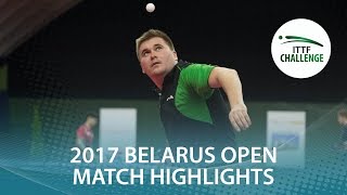 [동영상] YEFIMOV Viktor VS 블라디미르 삼소노프 2017 년 ITTF 도전, Belgosstrakh 벨라루스 오픈 준준결승