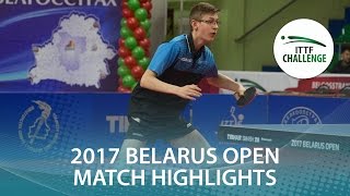 [동영상] BERTRAND Irvin VS IVONIN Denis 2017 년 ITTF 도전, Belgosstrakh 벨라루스 오픈
