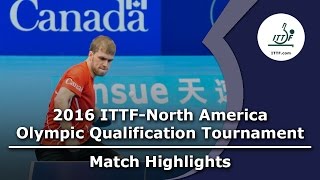 [동영상] 원 유진 VS THERIAULT Pierre-Luc 2016 년 ITTF - 북미 올림픽 예선 토너먼트 결승