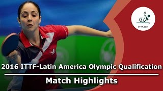 [동영상] LOW Katherine VS SILVA Yadira 2016 년 ITTF - 라틴 아메리카의 올림픽 예선 토너먼트 준결승